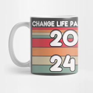 change life partner 2024 meme Mug